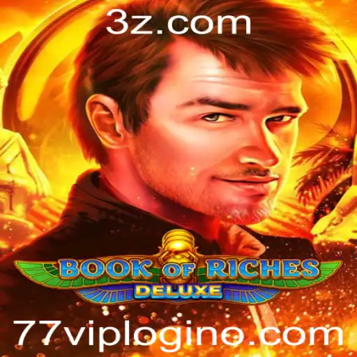 Descubra o Fascínio do Jogo Book of Riches Deluxe e Sua Relação com 77vip Login